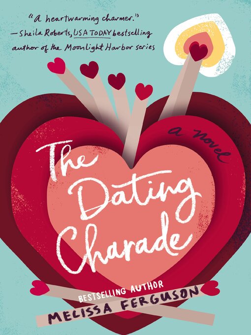 Title details for The Dating Charade by Melissa Ferguson - Available